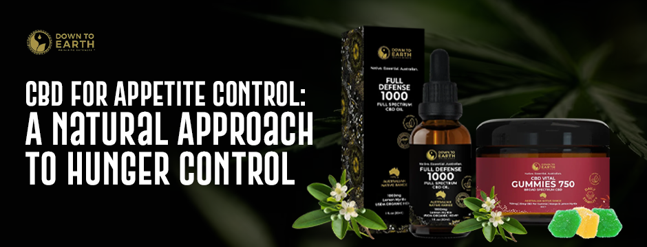 CBD for Appetite Control: A Natural Approach to Hunger Control
