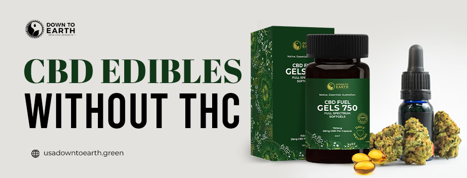 CBD edibles without THC